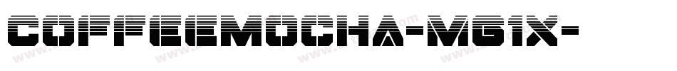 CoffeeMocha-mG1x字体转换