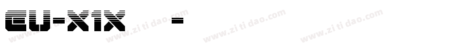 Eu-x1x转换器字体转换