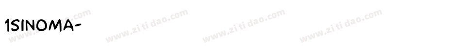 1sinoma字体转换