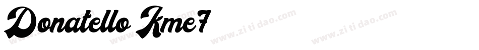 Donatello-Kme7字体转换