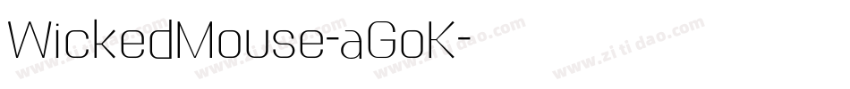 WickedMouse-aGoK字体转换