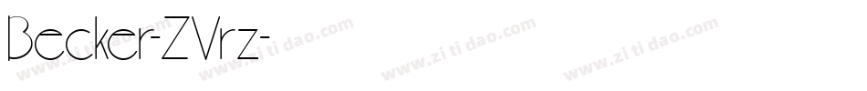 Becker-ZVrz字体转换