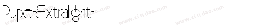 Pype-Extralight字体转换 Pype-Extralight字体转换