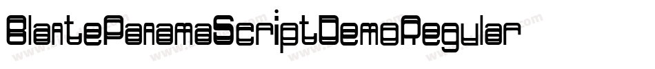 BlantePanamaScriptDemoRegular-1AaM字体转换