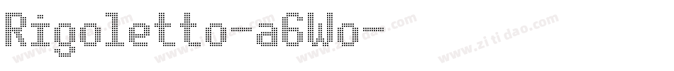 Rigoletto-a6Wo字体转换