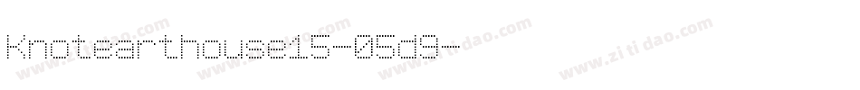 Knotearthouse15-05d9字体转换