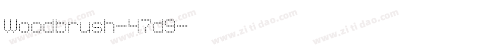 Woodbrush-47d9字体转换