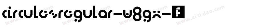 CirculesRegular-w8Gx字体转换
