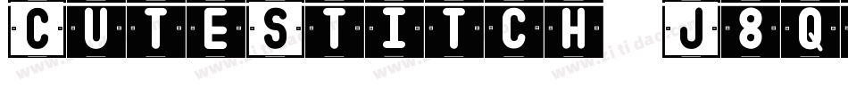 CuteStitch-J8qx字体转换