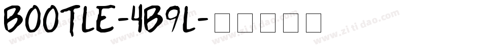 Bootle-4B9l字体转换 Bootle-4B9l字体转换