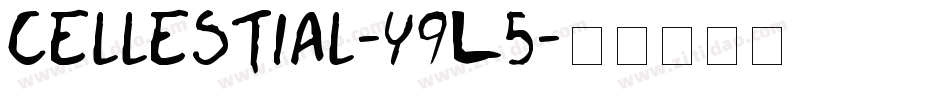 Cellestial-y9L5字体转换