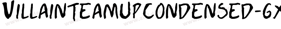 VillainTeamUpCondensed-gxw7p字体转换