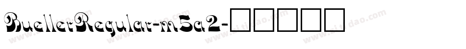 BuellerRegular-m5a2字体转换