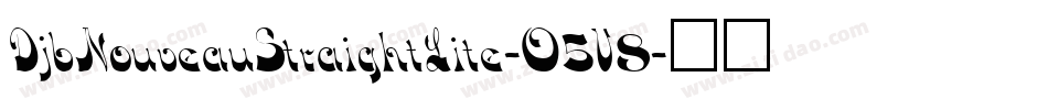 DjbNouveauStraightLite-O5V8字体转换