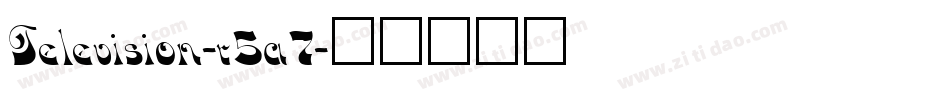 Television-r5a7字体转换