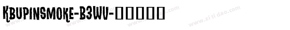 Kbupinsmoke-B3WV字体转换