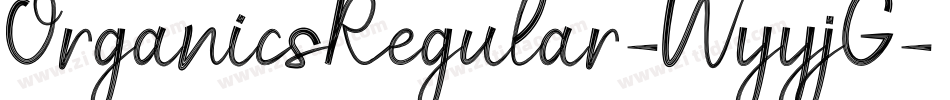OrganicsRegular-WyyjG字体转换