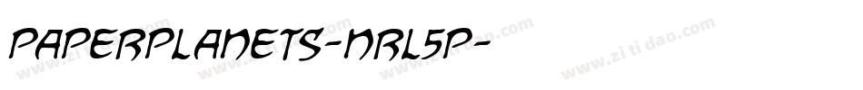 PaperPlanets-nRL5P字体转换 PaperPlanets-nRL5P字体转换