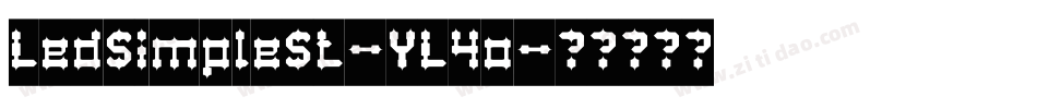 LedSimpleSt-YL4o字体转换