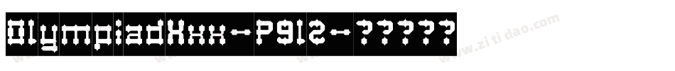 OlympiadXxx-P9l2字体转换