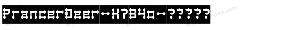 PrancerDeer-K7B4o字体转换