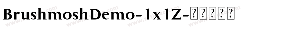BrushmoshDemo-1x1Z字体转换