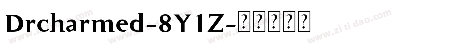 Drcharmed-8Y1Z字体转换