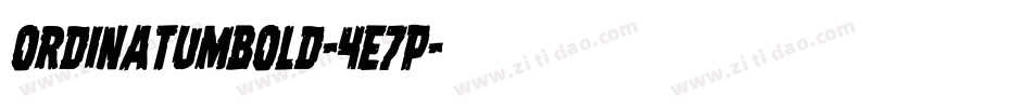 OrdinatumBold-4e7p字体转换