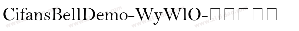 CifansBellDemo-WyWlO字体转换