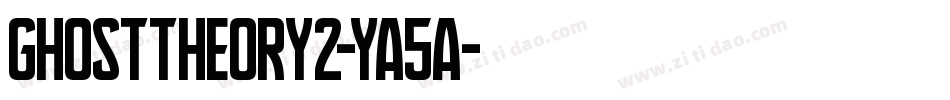 GhostTheory2-YA5a字体转换