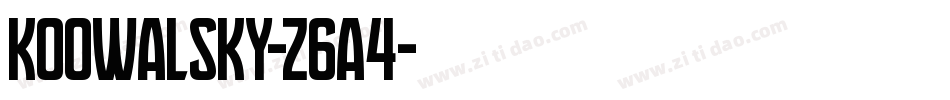 Koowalsky-z6A4字体转换