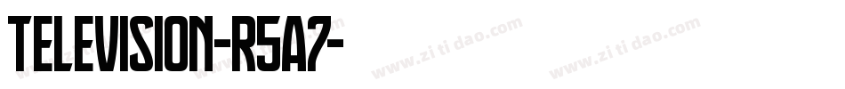 Television-r5a7字体转换