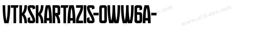 VtksKartazis-oww6A字体转换 VtksKartazis-oww6A字体转换