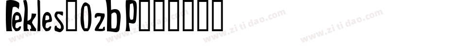 Rekles-0zBP字体转换