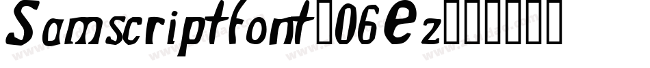 Samscriptfont-06Ez字体转换