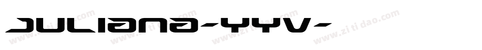 Juliana-YYv字体转换
