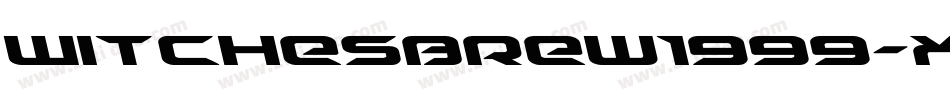 Witchesbrew1999-Xrd字体转换