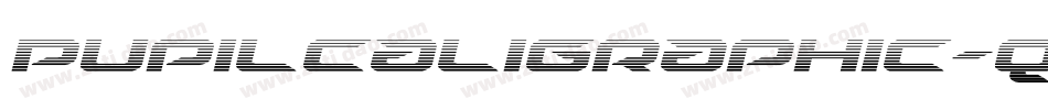 PupilCaligraphic-qDzx字体转换