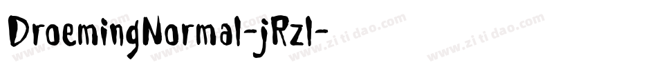 DroemingNormal-jRzl字体转换