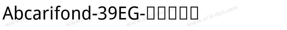 Abcarifond-39EG字体转换