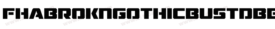 Fhabrokngothicbustdbbnc-EoRj字体转换