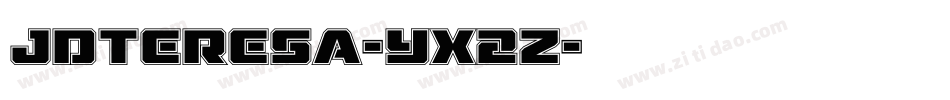 Jdteresa-yX2Z字体转换