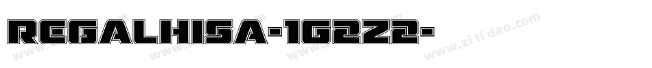 Regalhisa-1G2Z2字体转换 Regalhisa-1G2Z2字体转换