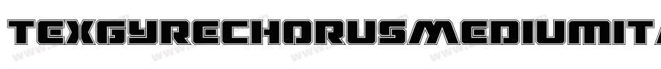 TexgyrechorusMediumitalic-XJ2Z字体转换