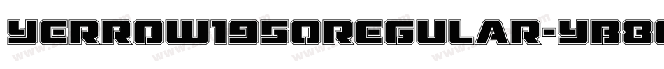Yerrow1950Regular-YB8o字体转换