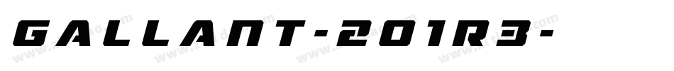 Gallant-2O1r3字体转换