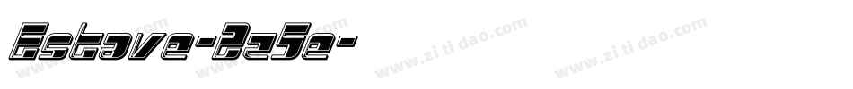 Estave-2z5e字体转换 Estave-2z5e字体转换