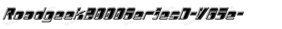 Roadgeek2000SeriesD-VG5e字体转换 Roadgeek2000SeriesD-VG5e字体转换