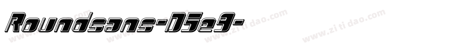 Roundsans-D5e9字体转换 Roundsans-D5e9字体转换