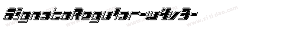 SignatoRegular-w4v3字体转换 SignatoRegular-w4v3字体转换